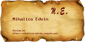 Mihalics Edvin névjegykártya